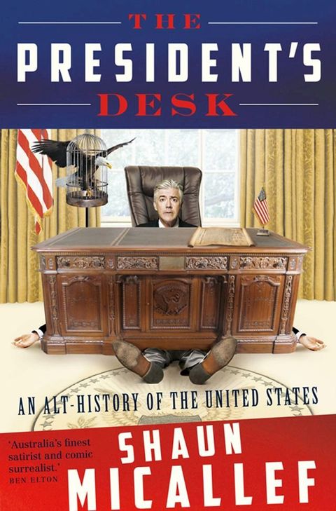 The President's Desk(Kobo/電子書)