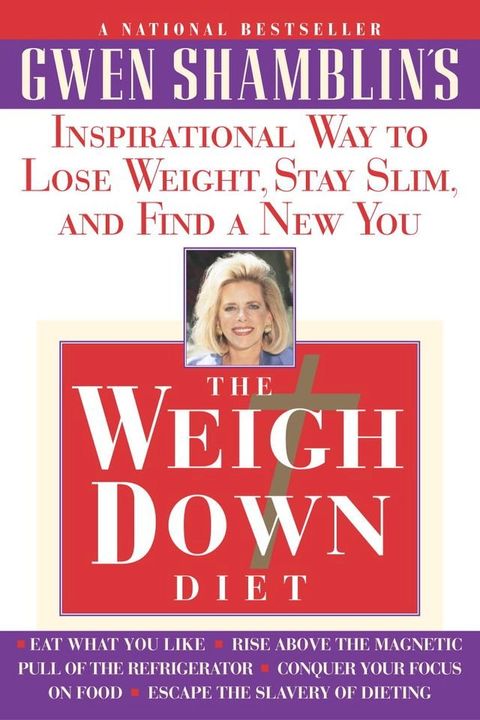 The Weigh Down Diet(Kobo/電子書)