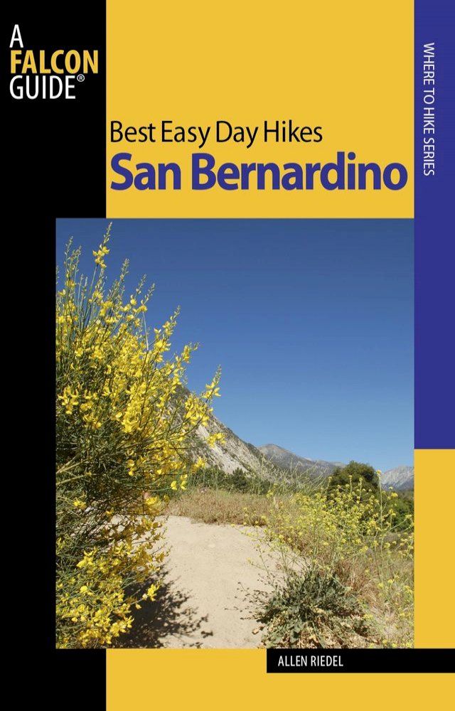  Best Easy Day Hikes San Bernardino(Kobo/電子書)