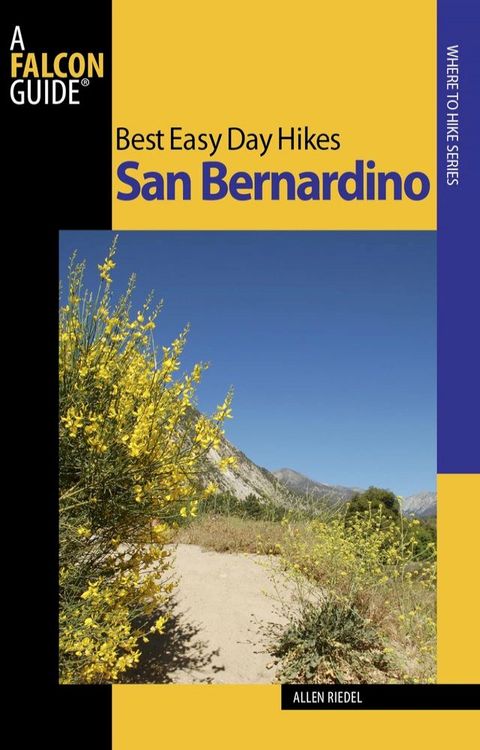 Best Easy Day Hikes San Bernardino(Kobo/電子書)