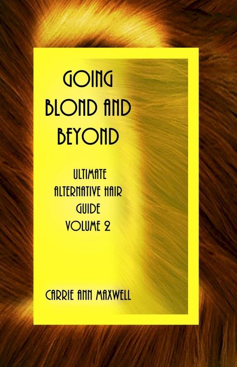 Going Blond and Beyond(Kobo/電子書)