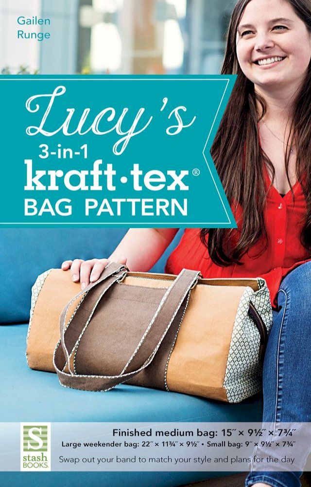  Lucy's 3-in-1 kraft-tex Bag Pattern(Kobo/電子書)