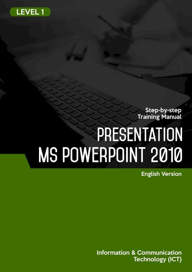  Presentation (Microsoft PowerPoint 2010) Level 1(Kobo/電子書)