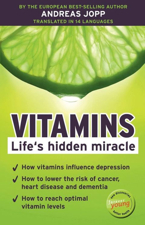 Vitamins. Life´s hidden miracle.(Kobo/電子書)