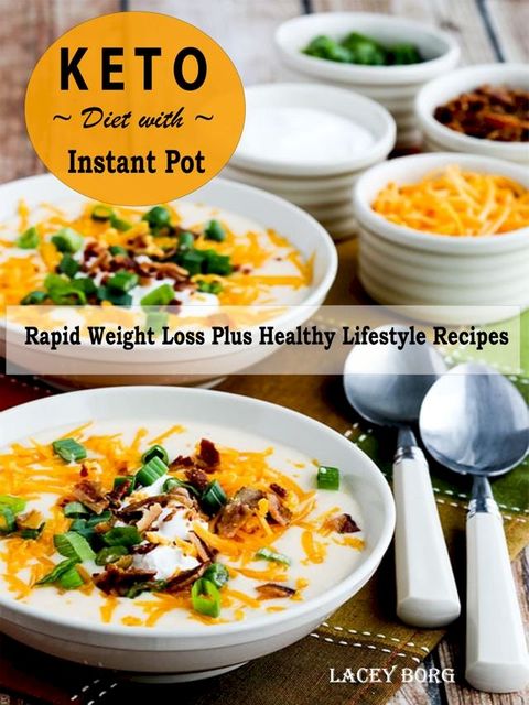 Keto Diet with Instant Pot(Kobo/電子書)