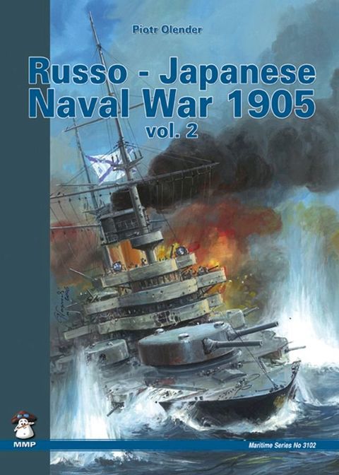 Russo-Japanese Naval War 1905 Vol. II(Kobo/電子書)