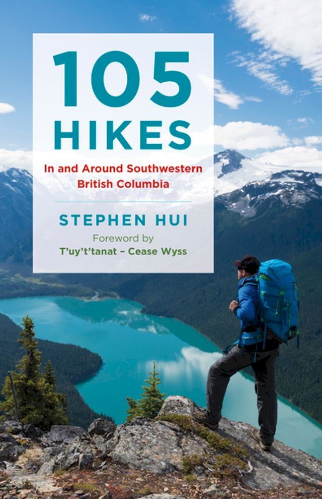  105 Hikes in and Around Southwestern British Columbia(Kobo/電子書)