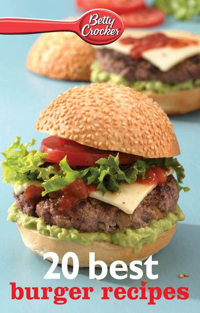  20 Best Burger Recipes(Kobo/電子書)