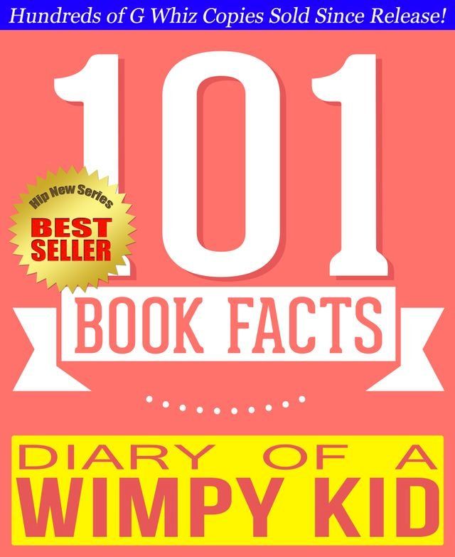  Diary of a Wimpy Kid - 101 Amazingly True Facts You Didn't Know(Kobo/電子書)