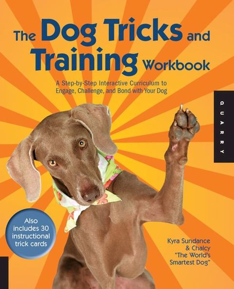 The Dog Tricks and Training Workbook(Kobo/電子書)