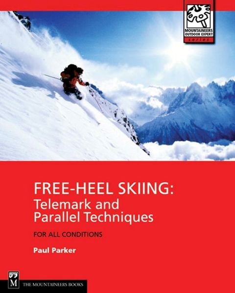 Free Heel Skiing(Kobo/電子書)