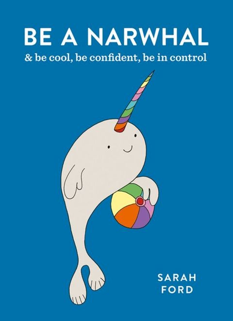 Be a Narwhal(Kobo/電子書)