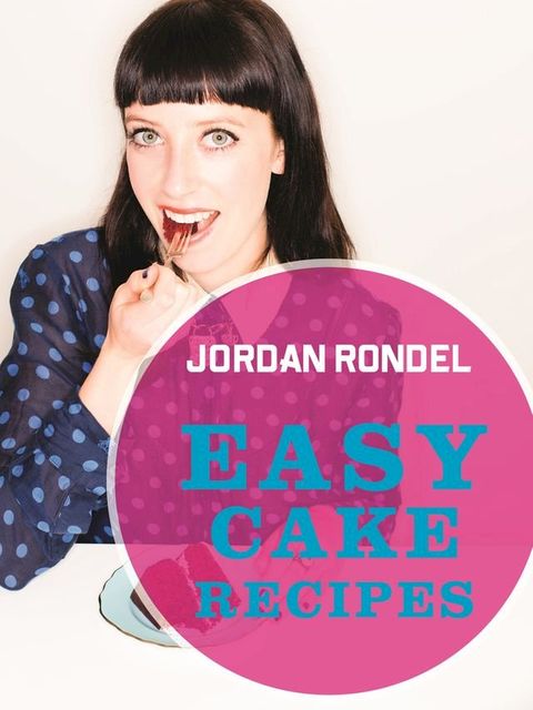 Easy Cake Recipes(Kobo/電子書)