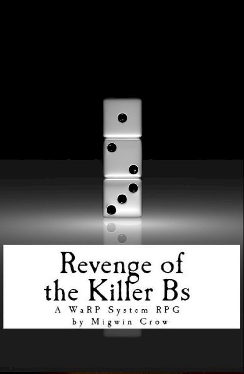 Revenge of the Killer Bs(Kobo/電子書)