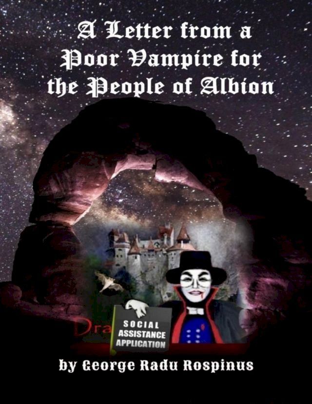  A Letter from a Poor Vampire for the People of Albion(Kobo/電子書)