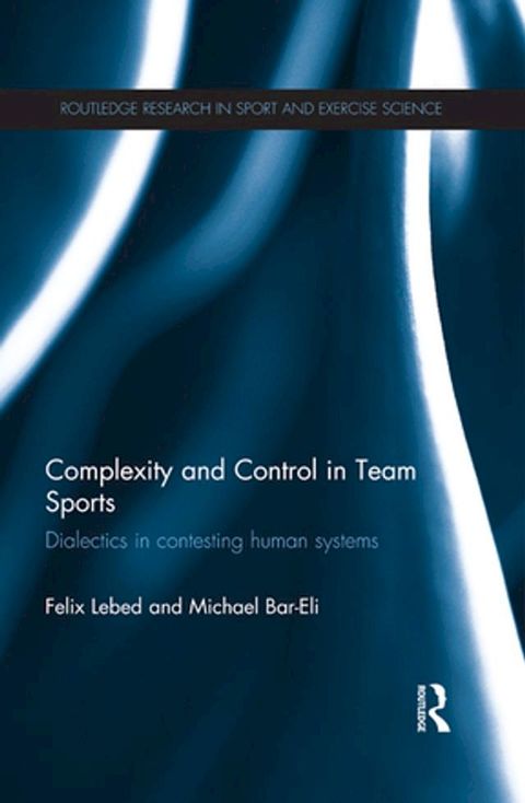 Complexity and Control in Team Sports(Kobo/電子書)