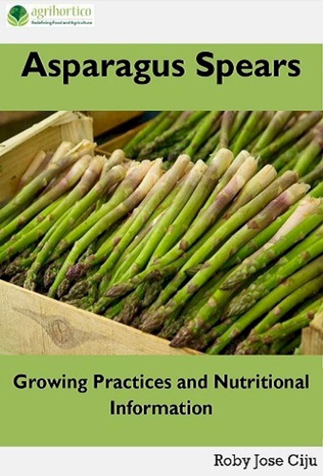  Asparagus Spears(Kobo/電子書)