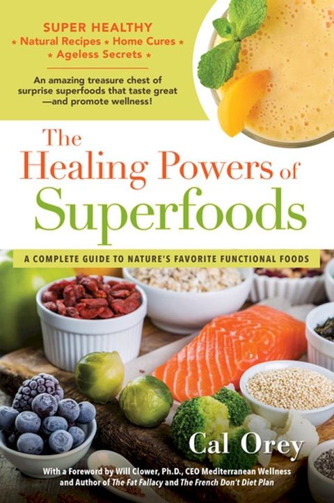 The Healing Powers of Superfoods(Kobo/電子書)