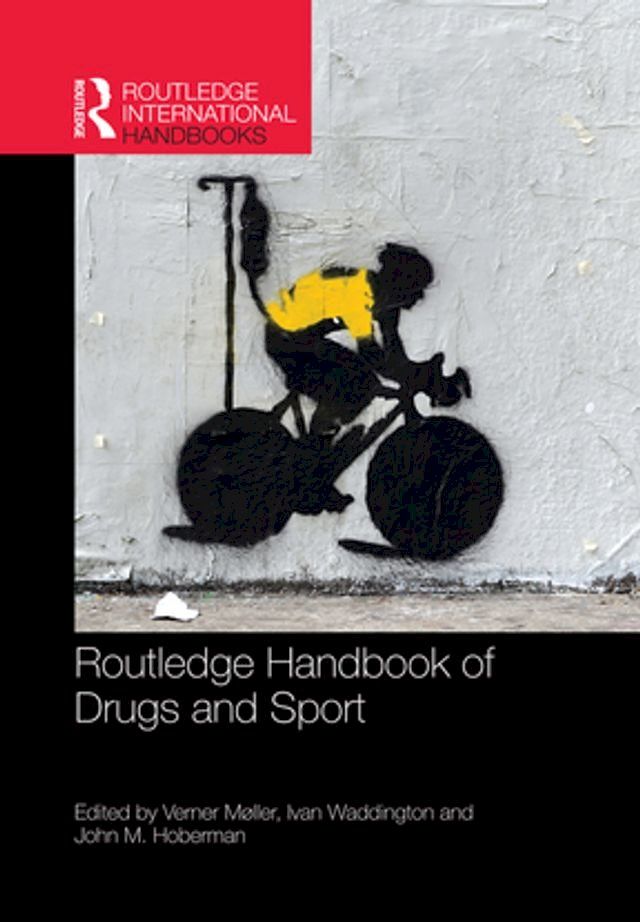  Routledge Handbook of Drugs and Sport(Kobo/電子書)