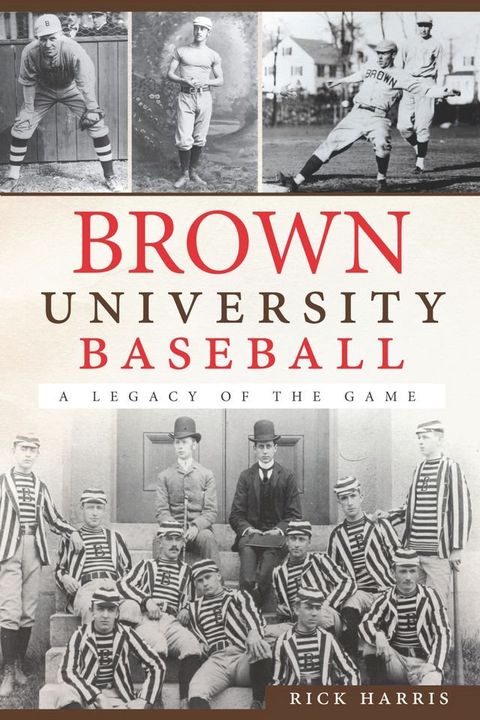 Brown University Baseball(Kobo/電子書)