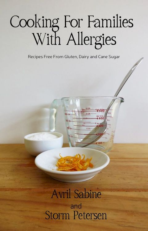 Cooking For Families With Allergies(Kobo/電子書)