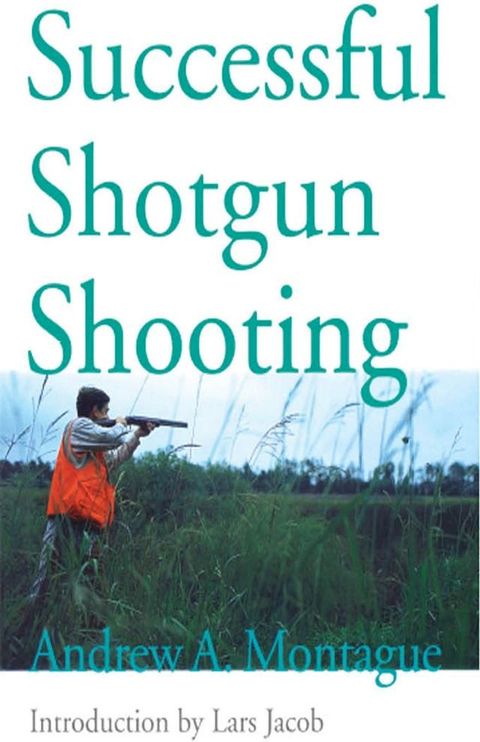 Successful Shotgun Shooting(Kobo/電子書)