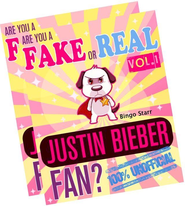  Are You a Fake or Real Justin Bieber Fan? Bundle - Volumes 1.2(Kobo/電子書)