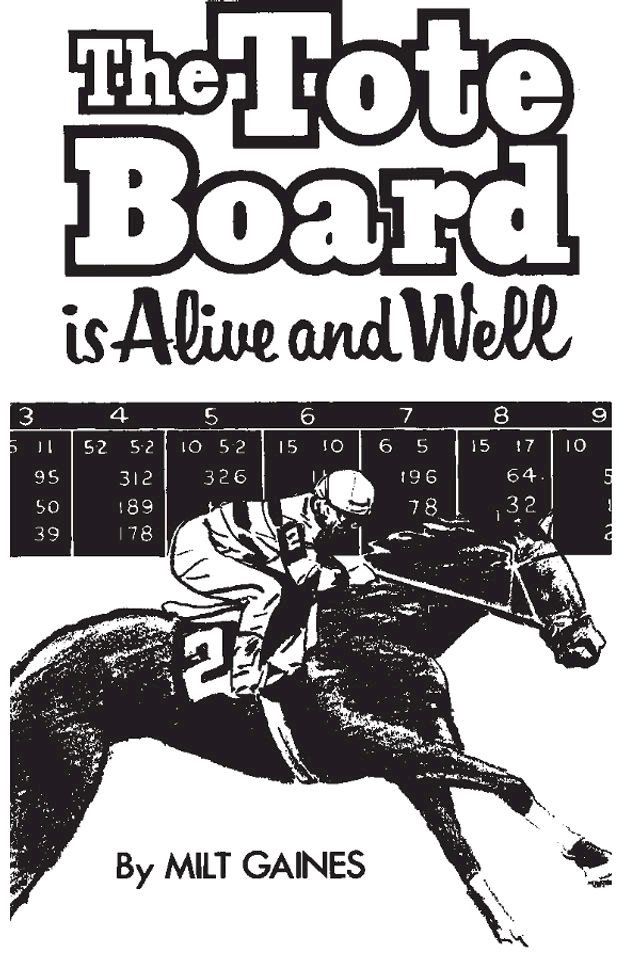  The Tote Board is Alive and Well(Kobo/電子書)