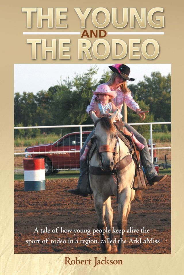  The Young and the Rodeo(Kobo/電子書)