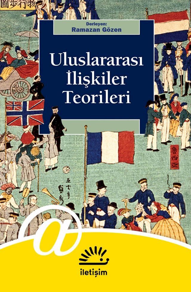  Uluslararası İlişkiler Teorileri(Kobo/電子書)