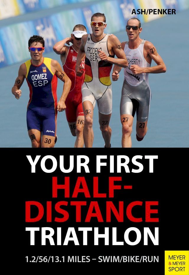  Triathlon Half Distance Training 3rd Ed(Kobo/電子書)