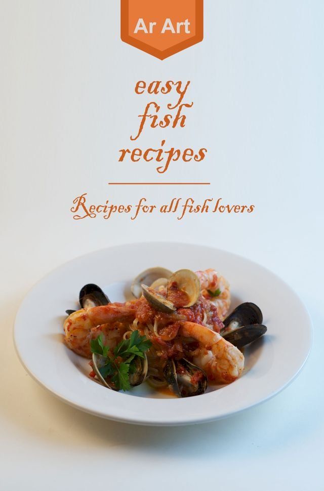  Easy Fish Recipes(Kobo/電子書)