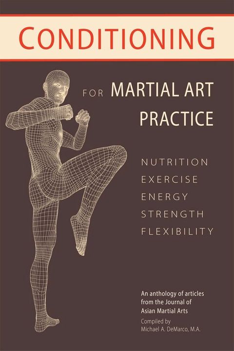 Conditioning for Martial Art Practice(Kobo/電子書)