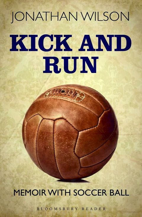 Kick and Run(Kobo/電子書)