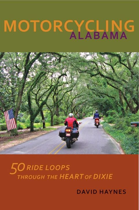 Motorcycling Alabama(Kobo/電子書)