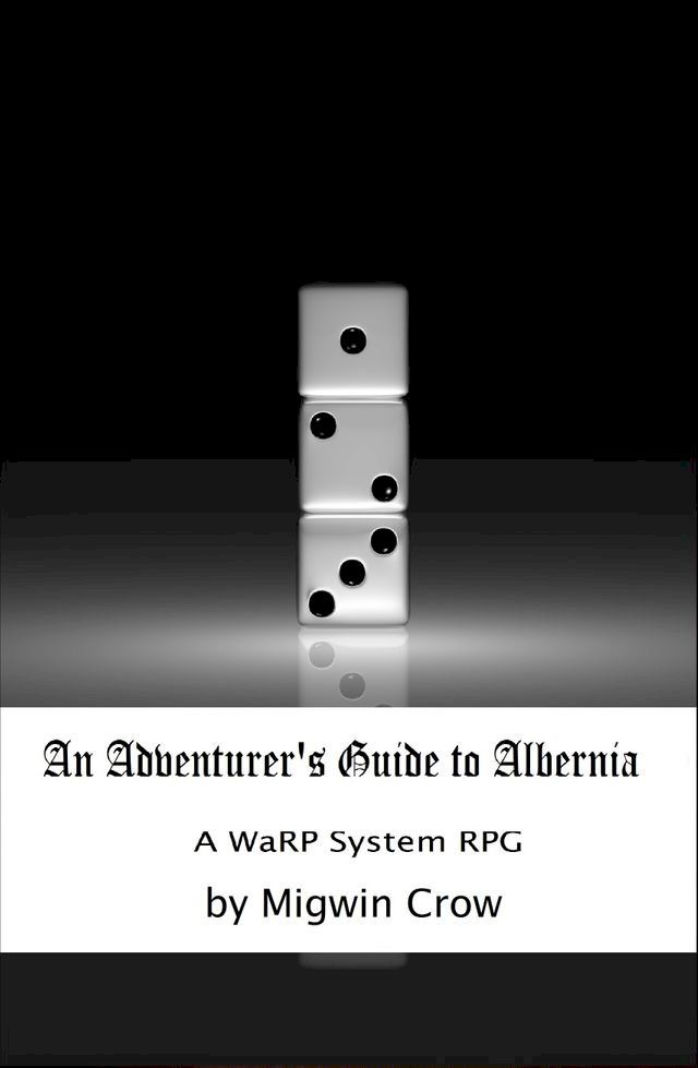  An Adventurer’s Guide to Albernia(Kobo/電子書)