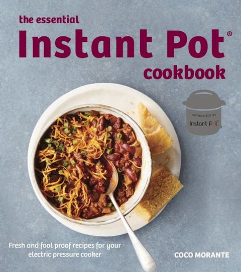 The Essential Instant Pot Cookbook(Kobo/電子書)