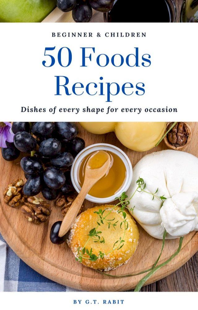  50 Foods Recipes(Kobo/電子書)