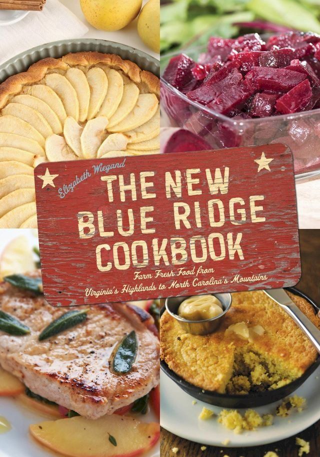  The New Blue Ridge Cookbook(Kobo/電子書)