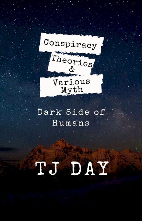 Conspiracy Theories & Various Myth(Kobo/電子書)