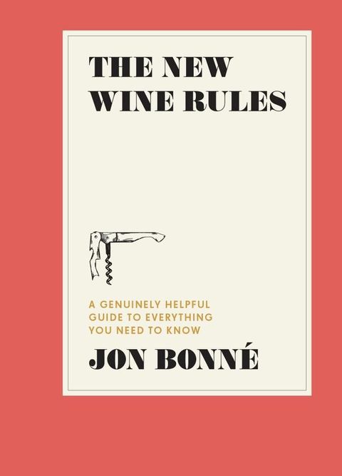 The New Wine Rules(Kobo/電子書)