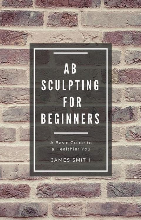 AB Sculpting for Beginners(Kobo/電子書)