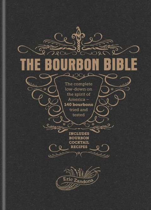 The Bourbon Bible(Kobo/電子書)