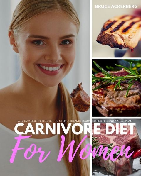 Carnivore Diet for Women(Kobo/電子書)