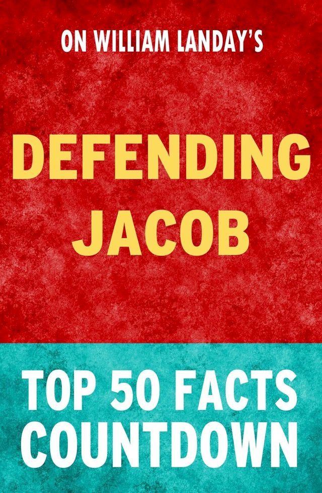  Defending Jacob: Top 50 Facts Countdown(Kobo/電子書)