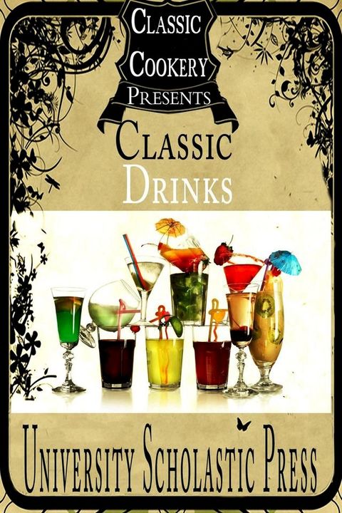 Classic Cookery Cookbooks: Classic Drinks(Kobo/電子書)