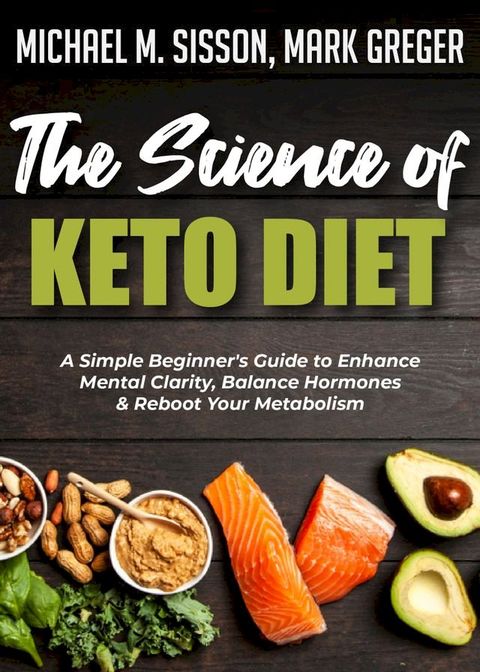 The Science of Keto Diet(Kobo/電子書)