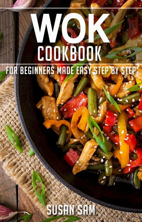 Wok Cookbook(Kobo/電子書)