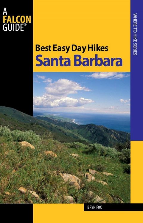 Best Easy Day Hikes Santa Barbara(Kobo/電子書)