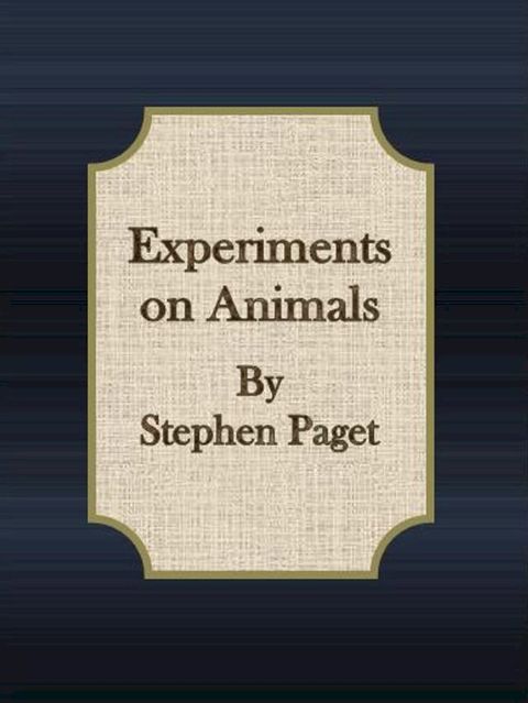 Experiments on Animals(Kobo/電子書)